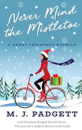 Never Mind the Mistletoe