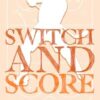 Switch and Score: A Sweet Hockey Romance