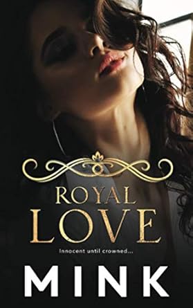 Royal Love: His Virgin Queen, Marco's Girl, His Stolen Princess, His Stolen Bride