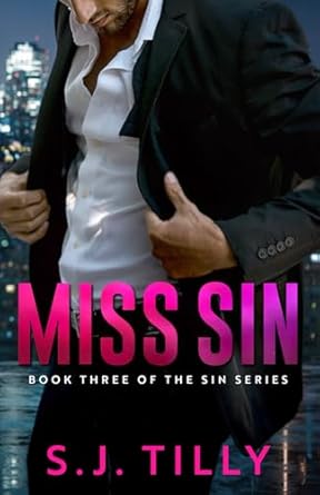 Miss Sin: Book Three of the Sin Series: 3