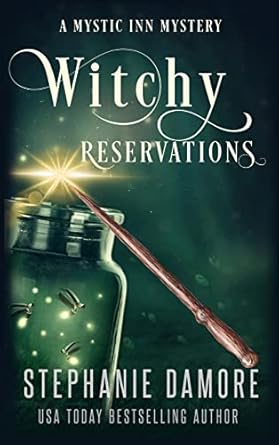 Witchy Reservations: A Paranormal Cozy Mystery (1)