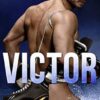 Victor: A Chicago Blaze Hockey Romance