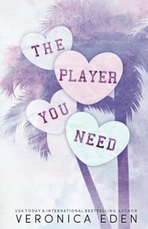 The Player You Need: A Best Friend's Brother Romance