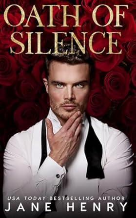Oath of Silence: A Dark Mafia Romance