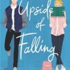 The Upside of Falling