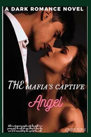 THE MAFIA’S CAPTIVE ANGEL
