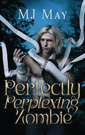 Perfectly Perplexing Zombie: Wendall's Story