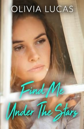 Find Me Under The Stars