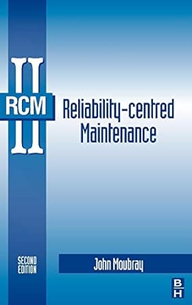 Reliability-Centered Maintenance