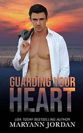 Guarding Your Heart: Baytown Boys