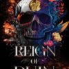 Reign Of Ruin: Reina Del Cártel book 2