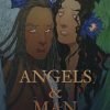 Angels & Man