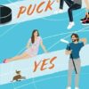 Puck Yes: A Fake Marriage Hockey Romance: 2