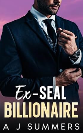 Ex-SEAL Billionaire: An Age Gap Fake Relationship Romance
