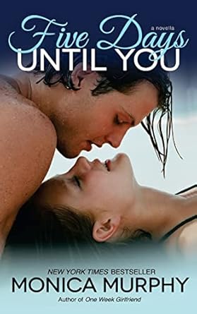 Five Days Until You: 5