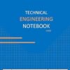 Technical Engineering Notebook Blue: 2019