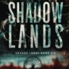 Shadow Lands