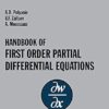 Handbook of First-Order Partial Differential Equations: 1