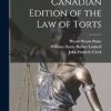 Canadian Edition of the Law of Torts