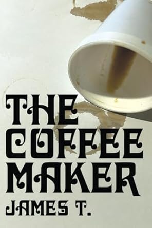 The Coffee Maker
