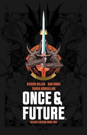 Once & Future Book One Deluxe Edition