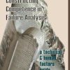 Constructing Competence in Failure Analysis: A Technical and Human Factors Guide