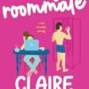 Cocky Roommate: A Hot Romantic Comedy