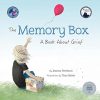 The Memory Box: A Book about Grief
