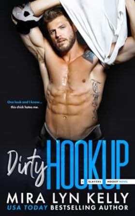 DIRTY HOOKUP: A Slayers Hockey Novel: 2