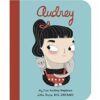 Audrey Hepburn (My First Little People,: My First Audrey Hepburn: Volume 9