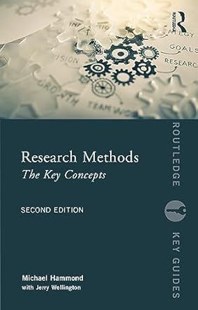 Research Methods: The Key Concepts