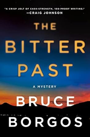 The Bitter Past: A Mystery: 1