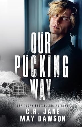 Our Pucking Way: A Dark Mafia Hockey Romance: 2