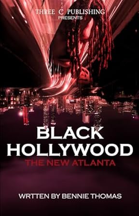Black Hollywood: The New Atlanta
