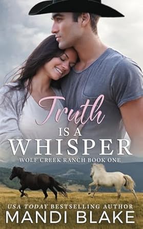Truth is a Whisper: A Christian Cowboy Romance: 1