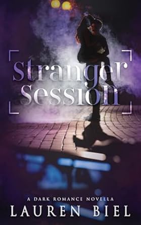 Stranger Session: a dark romance novella