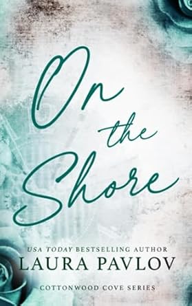 On the Shore: Special Edition Paperback