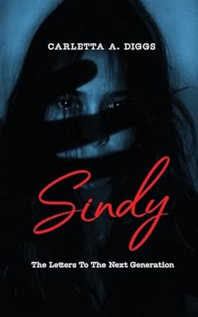 Sindy: Letters to the Next Generation
