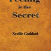 Feeling is the Secret