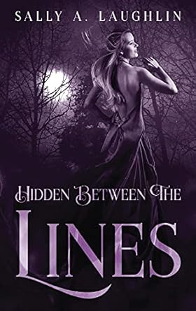 Hidden Between The Lines: A 19th Century Historical Romance