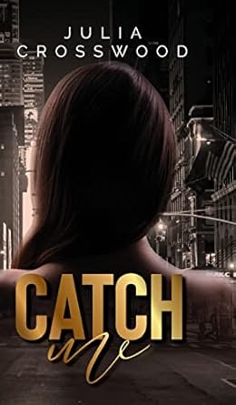 Catch Me