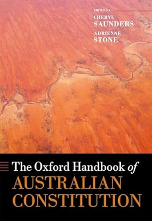 The Oxford Handbook of the Australian Constitution