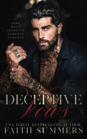Deceptive Vows: A Stand-alone Dark Mafia Arranged Marriage Romance: 3