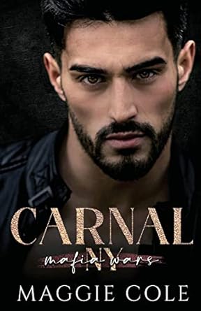 Carnal: A Dark Mafia Romance