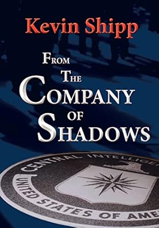 From the Company of Shadows