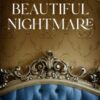 Beautiful Nightmare