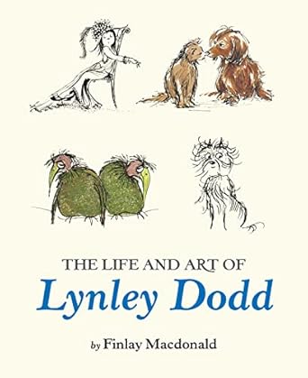 The Life and Art of Lynley Dodd