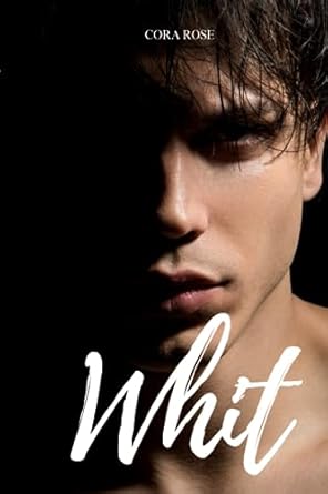 Whit: A MM Romance