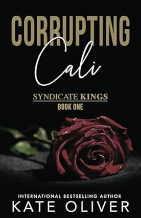 Corrupting Cali: Alternate Edition