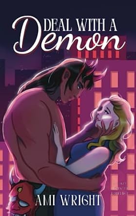 Deal with a Demon: a cozy monster romance
